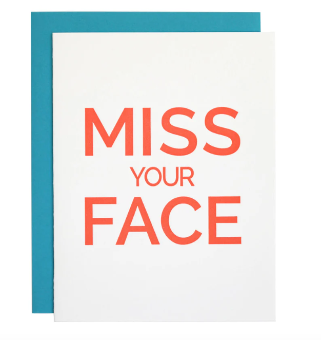 Miss Your Face - Letterpress Card