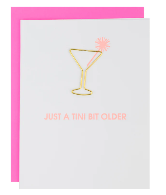 Just a Tini Bit Older - Paper Clip Letterpress Card